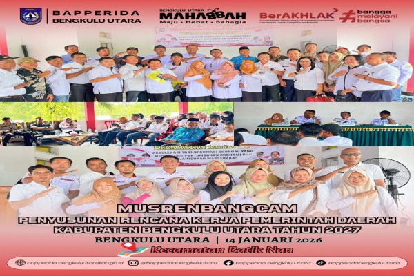 musrenbangcam-penyusunan-rencana-kerja-pemerintah-daerah-kabupaten-bengkulu-utara-tahun-2027-di-kecamatan-batik-nau