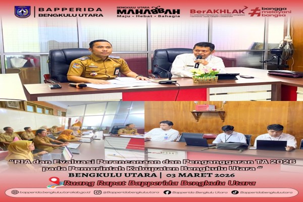 pia-dan-evaluasi-perencanaan-dan-penganggaran-ta-2026-pada-pemerintah-kabupaten-bengkulu-utara